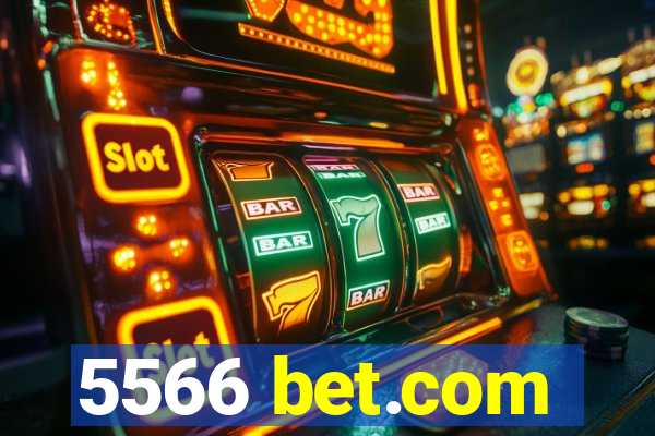 5566 bet.com